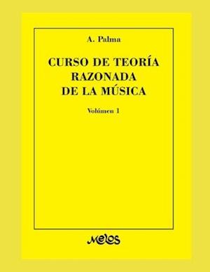 Curso de Teoría Razonada de la Música