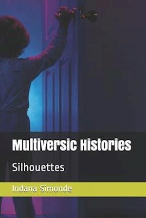 Multiversic Histories