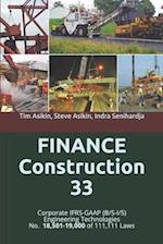 FINANCE Construction 33