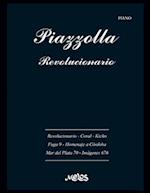 Piazzolla, Revolucionario