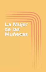 La Mujer de las Muñecas