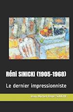 Réni SINICKI (1905-1968)