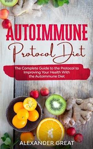 Autoimmune Protocol Diet