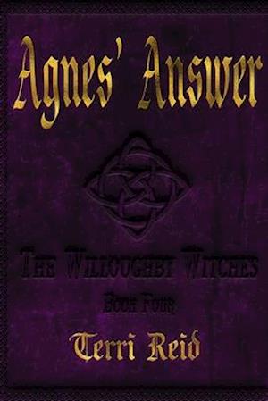 Agnes' Answer: The Willoughby Witches (Book Four)