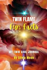 FUN FACTS ABOUT TWIN FLAMES: Did You Know This? 