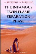 The Infamous Twin Flame Separation Phase: A Blessing In Disguise 