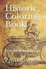 Historic Coloring Book: History of Automotive 