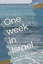 One week in Israel: Erik Johnson Visits his sister in Haifa 