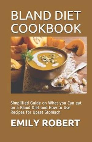 Bland Diet Cookbook
