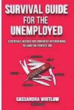 Survival Guide for the Unemployed