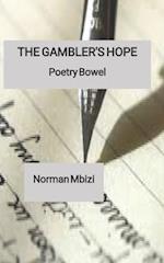 The GAMBLER'S HOPE