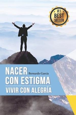 Nacer con estigma