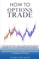 How To Options Trade