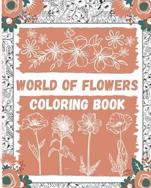 World of Flowers Coloring Book