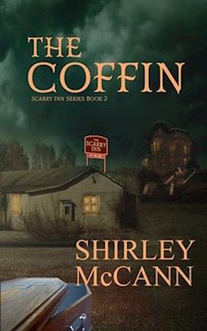 The Coffin: The Scarry Inn, Book 2