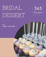 365 Bridal Dessert Recipes