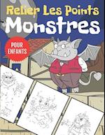 Monstres Relier Les Points Pour Enfants