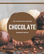 365 Fantastic Chocolate Recipes