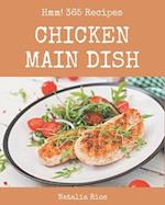 Hmm! 365 Chicken Main Dish Recipes