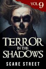Terror in the Shadows Vol. 9