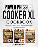 Power Pressure Cooker XL Cookbook: 450 Quick, Easy, and Delicious Recipes for Busy Families 