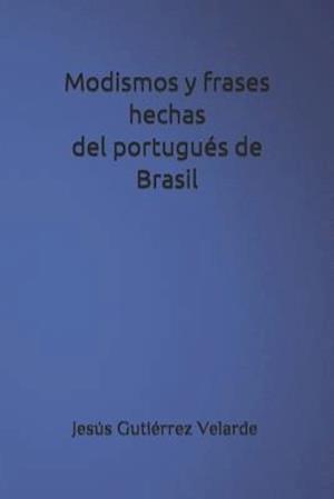 Modismos y frases hechas del portugués de Brasil