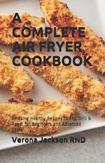 A Complete Air Fryer Cookbook