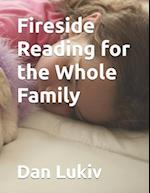 Fireside Reading for the Whole Family