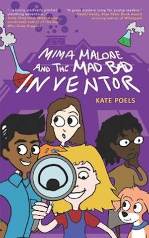 Mima Malone and the Mad Bad Inventor