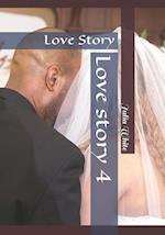 Love story 4: Love Story 
