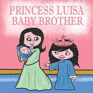 Princess Luisa Baby Brother