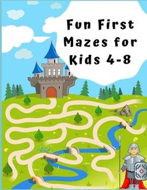 Fun First Mazes for Kids 4 - 8