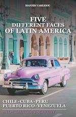 Five Different Faces of Latin America