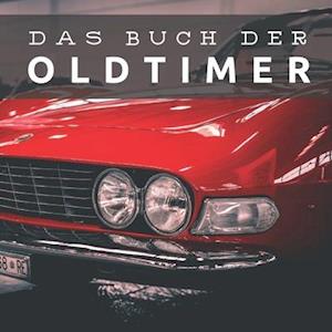 Das Buch der Oldtimer