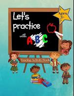 Let`s Practice with ABC-Tracing Activity Book