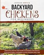 Backyard Chickens for Beginners