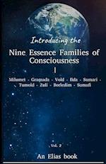 Introducing the 'Nine Essence Families of Consciousness.' Vol 2. An Elias book