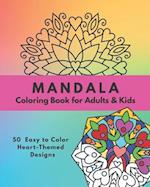 Mandala Coloring Book for Adults & Kids