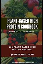 Plant Based High Protein Cookbook