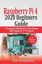 Raspberry Pi 4 2020 Beginners Guide