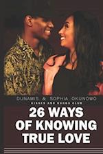 26 Ways of Knowing True Love