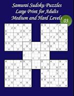 Samurai Sudoku Puzzles - Large Print for Adults - Medium and Hard Levels - N°03