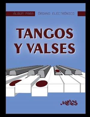 Album Órgano - Tangos Y Valses