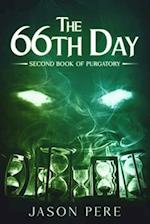 The 66th Day: Second Book of Purgatory 