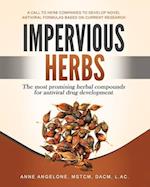 Impervious Herbs