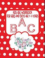 Kids ABC Workbook For Girls and Boys Age 4 - 8 Years