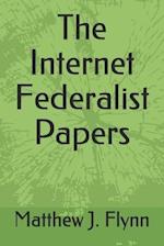 The Internet Federalist Papers