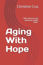 Aging With Hope