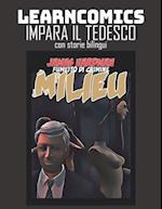 Learncomics Impara il tedesco con storie bilingui Milieu Fumetto di crimine