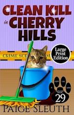 Clean Kill in Cherry Hills